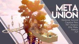 [1.15.2] ~~ MetaUnion ~~ [Hard RPG Survival, Freebuild, PvE, No Map Resets, optional creative & minigame worlds]