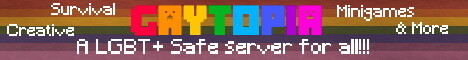 Gaytopia - LGBT+ Safe | Survival, Creative, Minigames, & More!