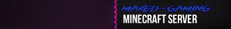 Vote for Maxed-Gaming Minecraft
