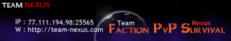 Team Nexus - Faction PvP