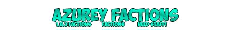 Azurey Factions