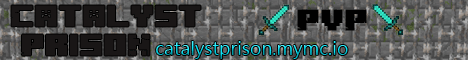 Catalyst Prison