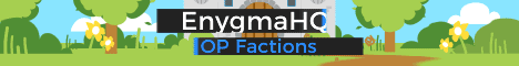 Enygma HQ OP Factions