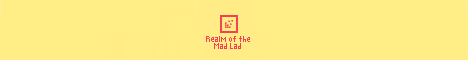Realm of the Mad Lad
