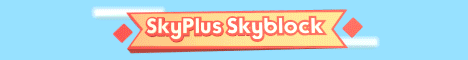 SkyPlus Skyblock