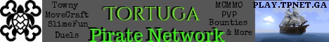 Vote for Tortuga Pirate Network