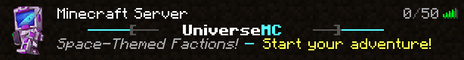 UniverseMC | 1.8.*/1.13.* | Factions | Crates | Much More+