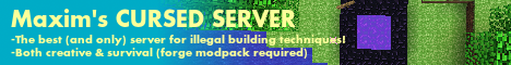 Maxim's Cursed Server (176.31.207.53:25575): Illegal Building Techniques PRO