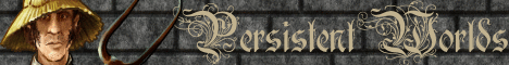 Persistent Worlds 1.12.2 FORGE MODDED [Advanced Realistic Medieval Faction Roleplay]