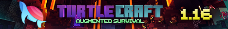 TurtleCraft 1.16.3 | Supervivencia Aumentada |