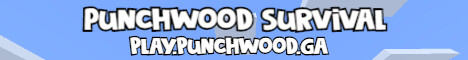 Punchwood Survival