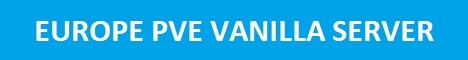 Europe PVE Vanilla Server [SMP][Vanilla]{Shops}{Regions}