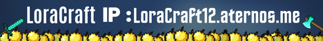 LoraCraft