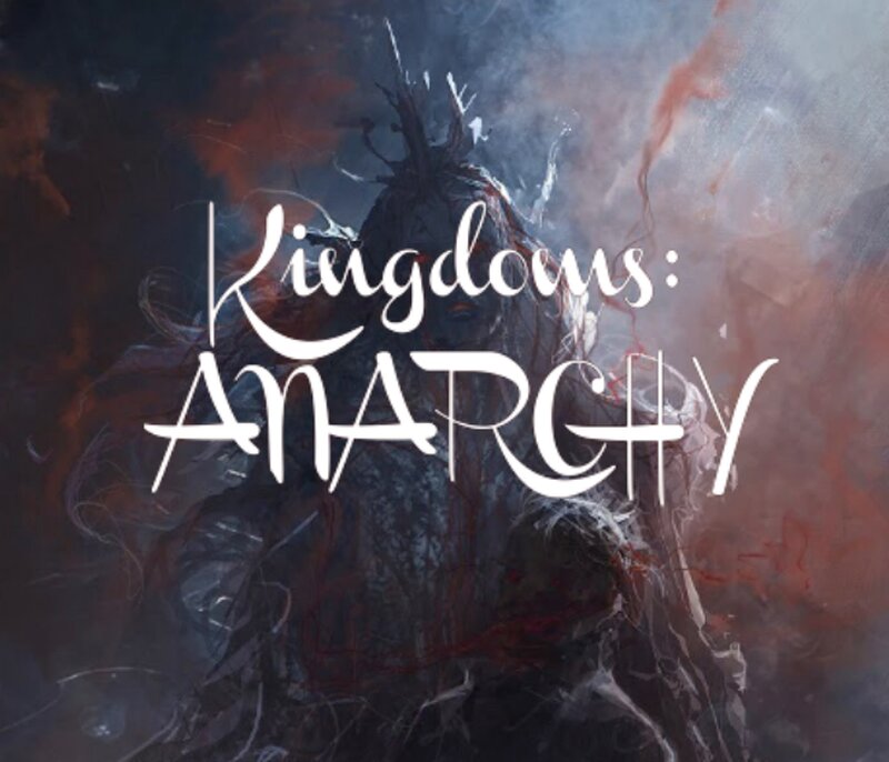 Kingdom: Anarchy