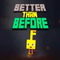 BetterThanBefore SMP