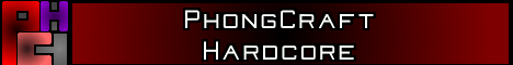 PhongCraft Hardcore