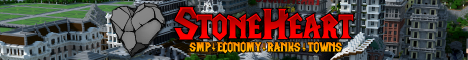 🖤 StoneHeart 🖤 SMP ✧ ECO ✧ MCMMO ✧ RANKS ✧ TOWNS & CITIES ✧ JOIN NOW! ✧