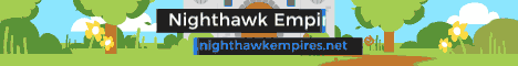 Nighthawk Empires | 1.18.2 | Survival | Custom Guilds | Custom Races | Souls | Looking for Staff & Testers