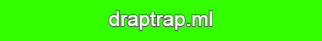 DrapTrap