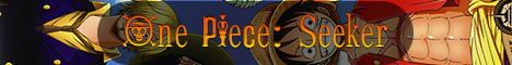 One Piece: Seeker