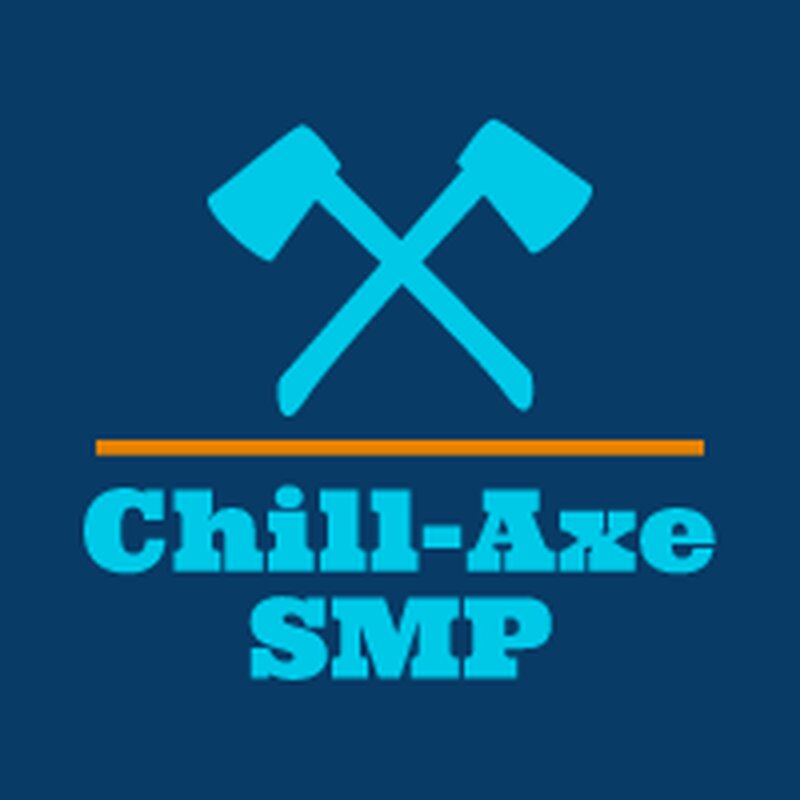 Chill-Axe SMP
