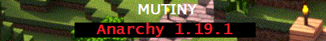 Mutiny 1.19.2 Anarchy