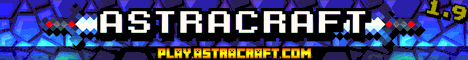 Astracraft, UK server with  Land Claiming, Survival +, Jobs, 1000+ Quests and more!
