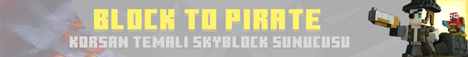 ⚓‍ ☠ BLOCKTOPIRATE - Skyblock ‍☠ ⚓ Concept Skyblock Server |  Skirmish with Pirates |  BETA (1.0)