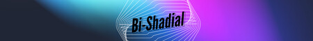 Bi-Shadial