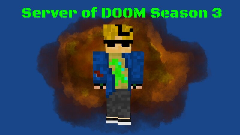 The Server of DOOM Season 3