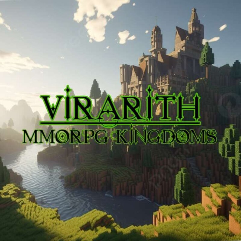 VirarithMC: An MMORPG Kingdoms Experience [1.20.1][PvEvP][World Building]
