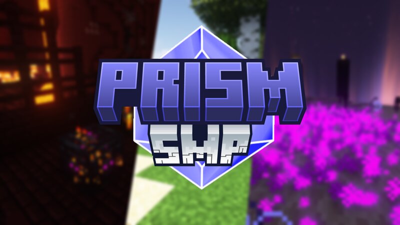 Prism's SMP
