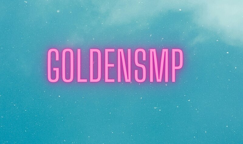 GoldenSMP (VOICE CHAT) (OPEN) (IN DEV) (NEED A CODER) (NEED STAFF)