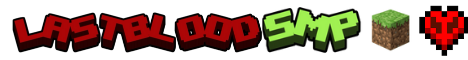 LastBlood SMP
